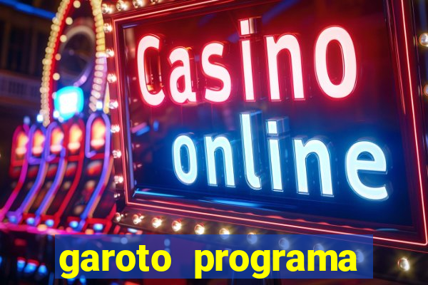 garoto programa zona leste